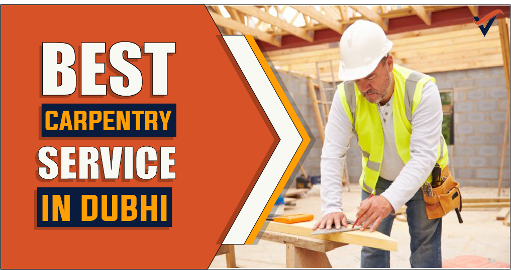 Best Carpentry Services In Dubai